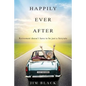 Happily Ever After: Retirement doesn't have to be just a fairytale - Paperback