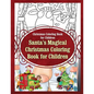 Christmas Coloring Book for Children Santa's Magical Christmas Coloring Book for - Paperback