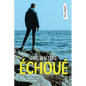 Échoué - Paperback