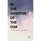 In the Shadow of the Oak And Other Bilingual German-English Stories - Paperback