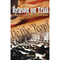 Reason On Trial - Paperback