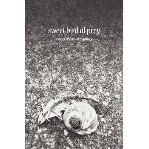 Sweet Bird of Prey - Paperback