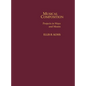 Musical Composition: Projects in Ways and Means - Hardcover