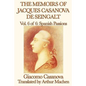 The Memoirs of Jacques Casanova de Seingalt Vol. 6 Spanish Passions - Paperback