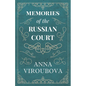Memories of the Russian Court - Paperback