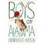 Boys of Alabama - Hardcover