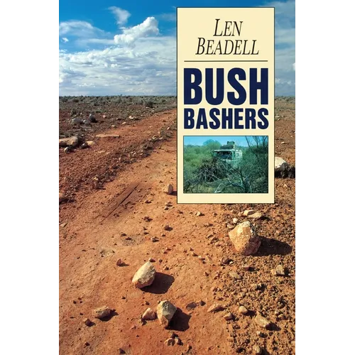 Bush Bashers - Paperback