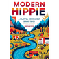Modern Hippie: A playful book about serious topics - Paperback