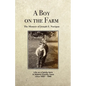A Boy on the Farm - Paperback