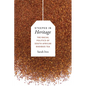 Steeped in Heritage: The Racial Politics of South African Rooibos Tea - Paperback