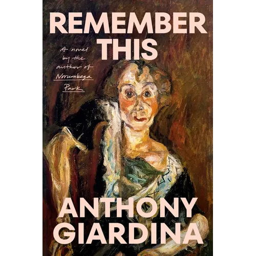 Remember This - Hardcover