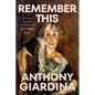 Remember This - Hardcover