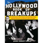 The Hollywood Book of Breakups - Hardcover