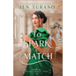 To Spark a Match - Hardcover