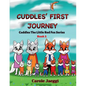 Cuddles' First Journey: Cuddles The Little Red Fox Series - Paperback