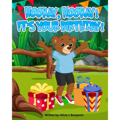 Hooray, Hooray! It's Your Birthday! - Paperback