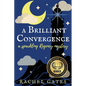 A Brilliant Convergence: A Sparkling Regency Mystery - Paperback