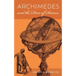 Archimedes and the Door of Science: Immortals of Science - Hardcover