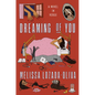 Dreaming of You: A Novel in Verse - Hardcover