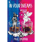 In Your Dreams: #College Humor - Paperback