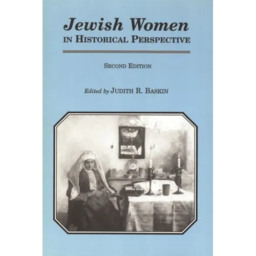 Jewish Women in Historical Perspective (Revised) - Paperback