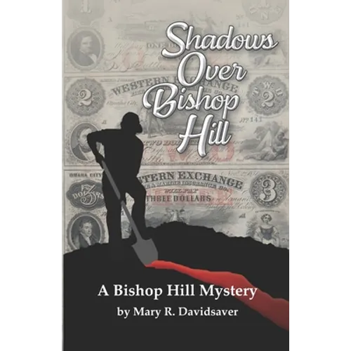 Shadows Over Bishop Hill: A Bishop Hill Mystery - Paperback