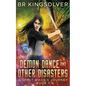 Demon Dance and Other Disasters - Paperback