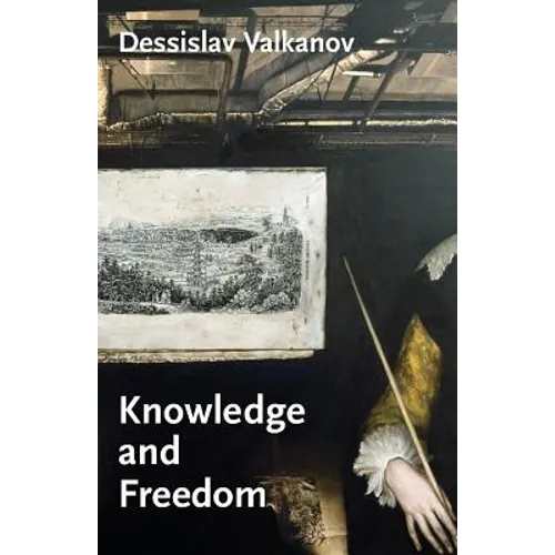 Knowledge and Freedom: Essays in German Idealism - Paperback