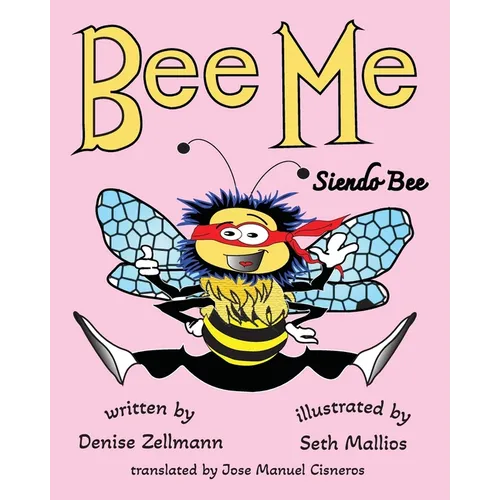 Bee Me Siendo Bee - Paperback