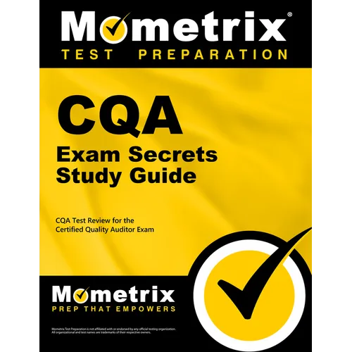Cqa Exam Secrets Study Guide: Cqa Test Review for the Certified Quality Auditor Exam - Paperback
