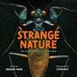 Strange Nature: The Insect Portraits of Levon Biss - Hardcover