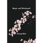 Magic and Witchcraft - Paperback