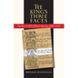 The King's Three Faces: The Rise and Fall of Royal America, 1688-1776 - Paperback