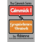 Der Gimmick: Gesprochenes Deutsch - Paperback