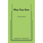 What They Have - Paperback