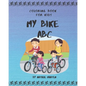 Coloring Book for Kids - My Bike ABC: ABC I Love You - Alphabet Coloring Books for Children and Toddlers Series - Paperback