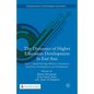The Dynamics of Higher Education Development in East Asia: Asian Cultural Heritage, Western Dominance, Economic Development, and Globalization - Paperback