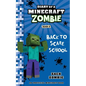 Diary of a Minecraft Zombie Book 8: Back to Scare School - Paperback