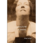 Shadow and Shine - Paperback