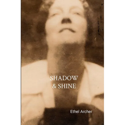 Shadow and Shine - Paperback