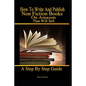 How to write and publish nonfiction books on Amazon that will sell: A step by step guide - Paperback