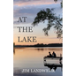 At the Lake: A Memoir - Paperback