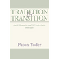 Tradition and Transition - Hardcover