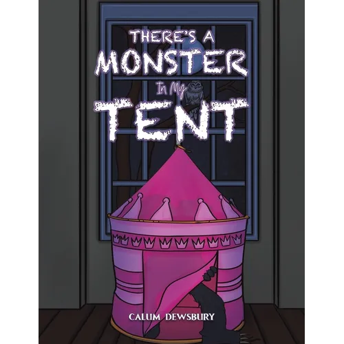 There's a Monster in My Tent - Paperback