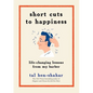 Short Cuts to Happiness: Life-Changing Lessons from My Barber - Hardcover