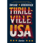 Thrillville, USA: Stories - Paperback