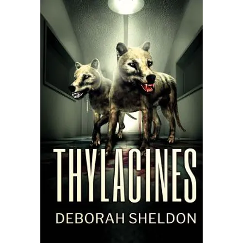 Thylacines - Paperback