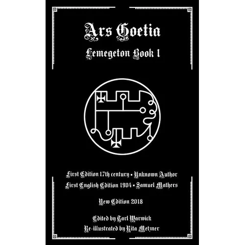 Ars Goetia: Book I of the Lemegeton - Paperback