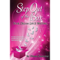 Step Out Of The Box Your Dream Life is Waiting - Paperback