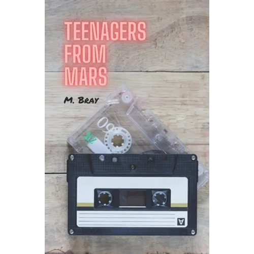 Teenagers from Mars - Paperback